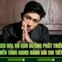 ceo nal va con duong phat trien nen tang game danh bai chi tiet