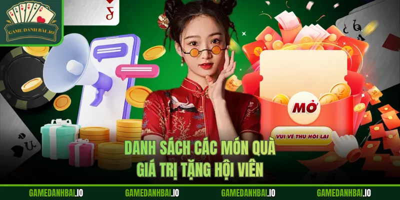 Danh sách các món quà giá trị tặng hội viên