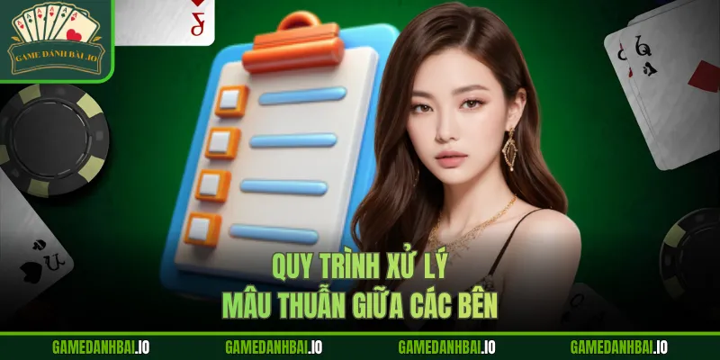 Quy trình xử lý mâu thuẫn giữa các bên